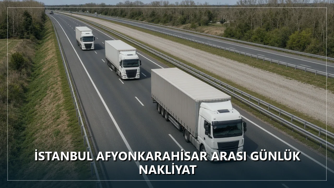 Afyonkarahisar Parça Yük Taşıma Planlama